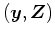 $(\mbox{\boldmath$y$},\mbox{\boldmath$Z$})$