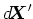 $\mbox{$d$\hspace{-0.21em}\mbox{\boldmath$X$}}'$